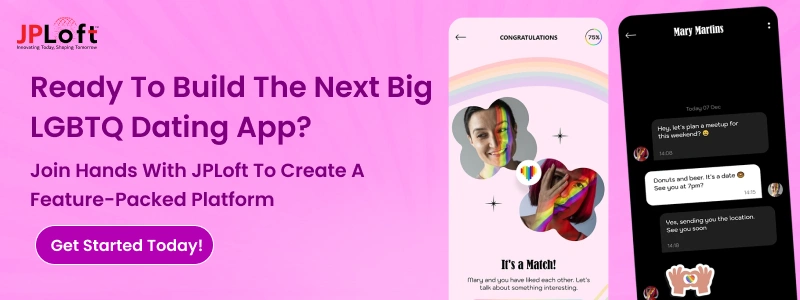 Ready To Build The Next Big LGBTQ Dating App